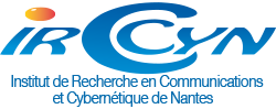  Institut de Recherche en Communications et Cybernétique de Nantes (IRCCyn)